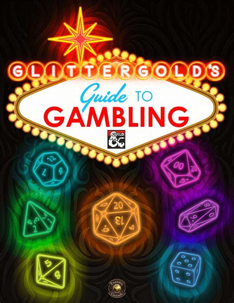 Glittergold's Guide to Gambling .